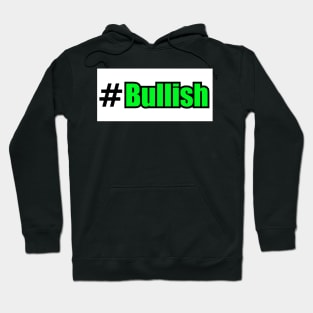 Hashtag Bullish Hoodie